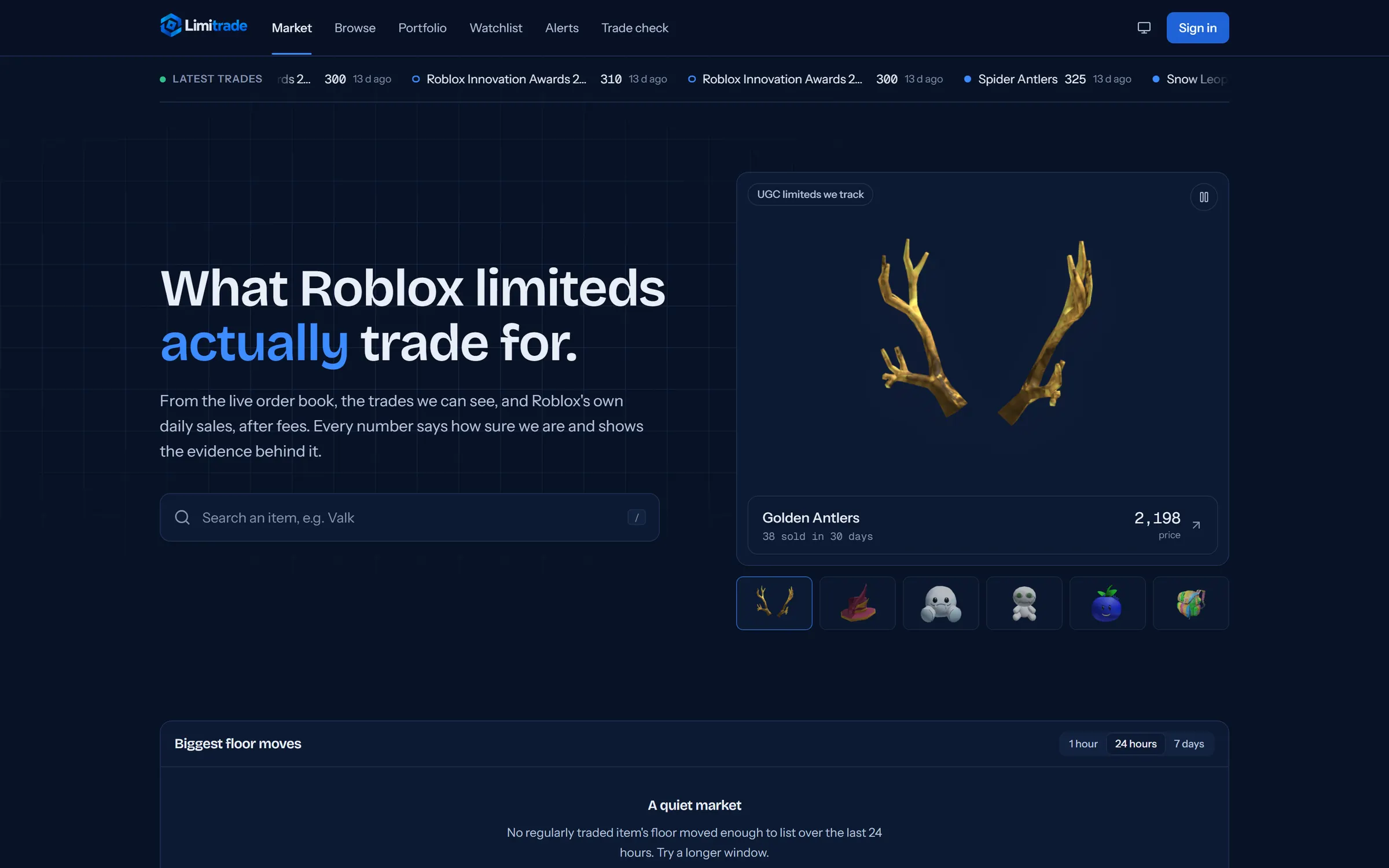 Market home: “What Roblox limiteds actually trade for.”, a search box and a latest-trades ticker.